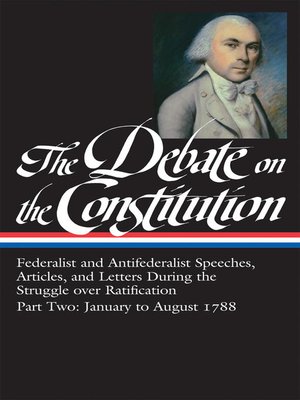 cover image of The Debate on the Constitution, Part 2